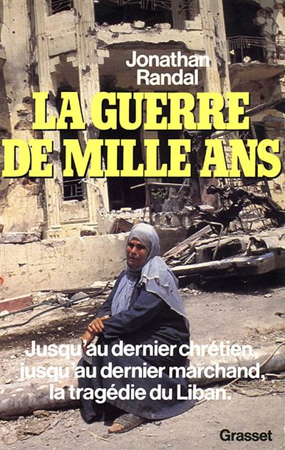 La guerre de mille ans - Jonathan Randal - (donnée non spécifiée)