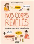 Nos corps révélés (cerveau, hormones, organes sexuels, poitrine, pilosité) pour en finir avec les pr