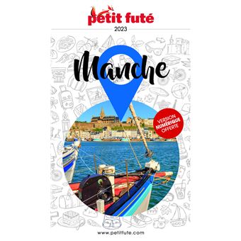 Guide Manche 2023 Petit Futé
