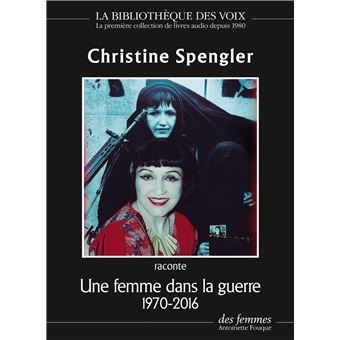 Une femme dans la guerre (1970-2016)