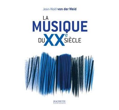 La musique du XXe siecle
