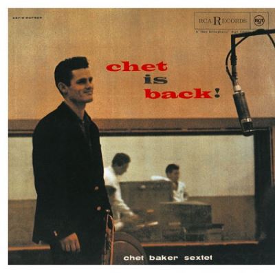 Chet is back ltd /ed limitee