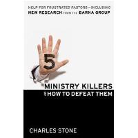 Five Ministry Killers and How to Defeat Them