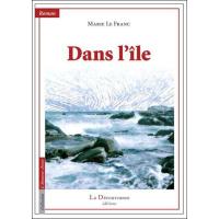 Dans l'île
