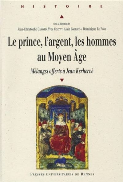 Prince l argent les hommes au moyen age
