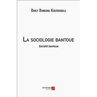 La sociologie bantoue