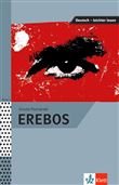 Deutsch leichter lesen - Erebos A2-B1