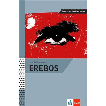 Deutsch leichter lesen - Erebos A2-B1