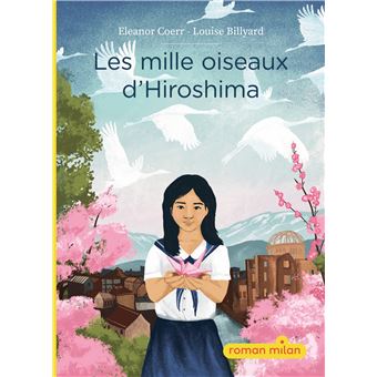 Les mille oiseaux d'Hiroshima