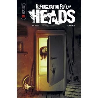 Refrigerators full of heads