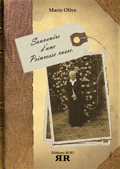 Souvenirs d'une princesse russe