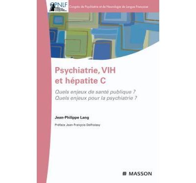 Psychiatrie, VIH et hépatite C - Jean-Philippe Lang - broché