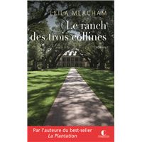 Le ranch des trois collines