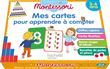 MONTESSORI Mes cartes pour apprendre à compter 3-6 ans