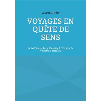Voyages en quête de sens