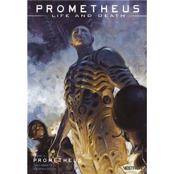Prometheus : Life and Death T02 - Prometheus