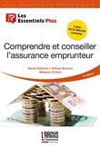 Comprendre et conseiller l'assurance emprunteur