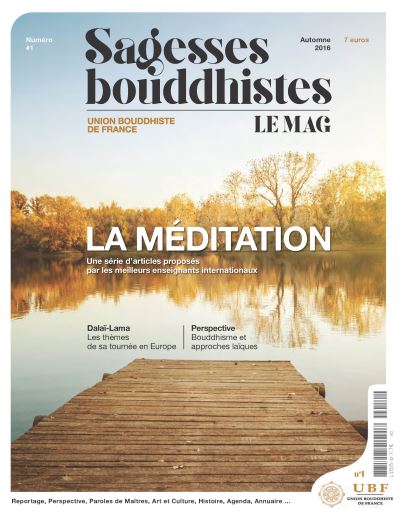Sagesses bouddhistes : La méditation