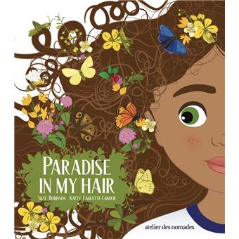 Paradise in my Hair