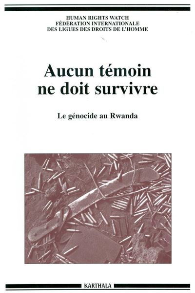 Aucun témoin ne doit survivre