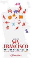 La carte San Francisco des 100 lieux cultes de films, series, musiques, bd, romans