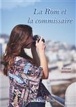 La Rom et la commissaire