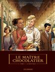 Le Maître Chocolatier - Tome 1 - La Boutique