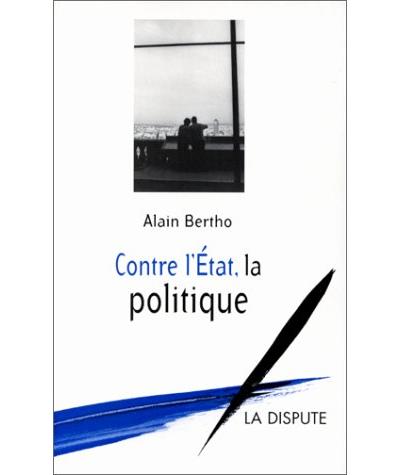 Contre l'État, la politique