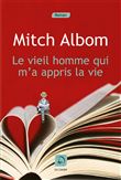 Le vieil homme qui m'a appris la vie