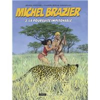 MICHEL BRAZIER,03:LA POURSUITE IMPITOYABLE (V.COLLECTOR)