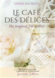 Le Café des Délices