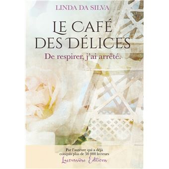 Le Café des Délices