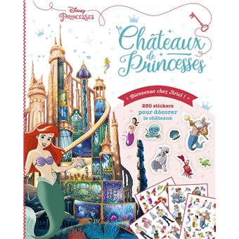 DISNEY PRINCESSES - Châteaux de Princesses - Bienvenue chez Ariel !