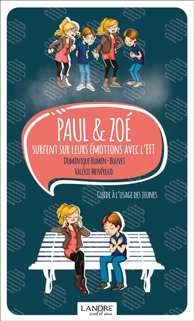 Paul et Zoé surfent sur les émotions avec l'EFT