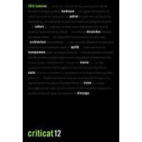 Criticat, Automne 2013