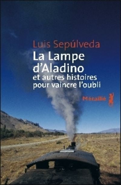 La lampe d'Aladino et autres histoires pour vaincre l'oubli
