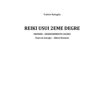Reiki Usui 2ème degré - Okuden, enseignements cachés