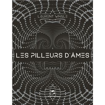 Les Pilleurs d'âmes