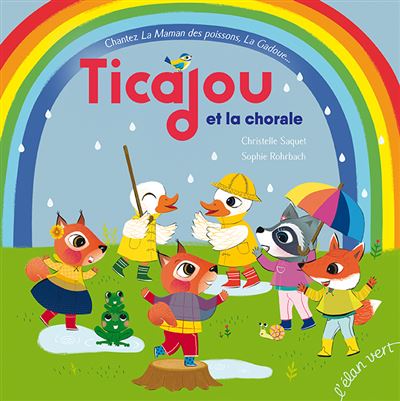 Ticajou et la chorale - Christelle Saquet - Livre CD
