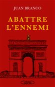 Abattre l'ennemi