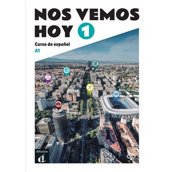 Nos vemos hoy 1 - Livre de l'élève