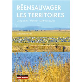 Réensauvager les territoires