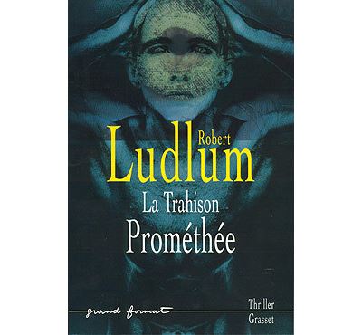La trahison Prométhée