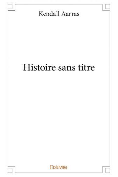 Histoire sans titre