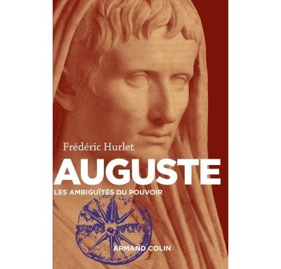 Auguste - Les ambiguïtés du pouvoir