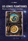 Les génies planétaires - Arcanes astrologiques et ésotériques