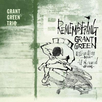 Remembering Grant Green + 4 Bo
