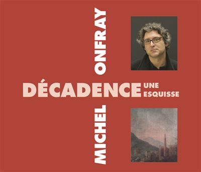 Décadence, une esquisse