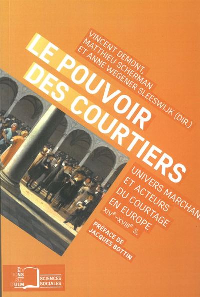 Le pouvoir des courtiers