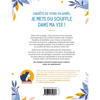 J'arrête de vivre en apnée, je mets du souffle dans ma vie !